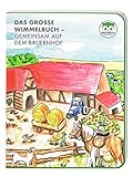 Das Große Wimmelbuch – Gemeinsam auf dem Bauernhof für Kinder ab 2 Jahre. Im Kinderbuch Sachen Suchen. Im Buch Tiere & Fahrzeuge lernen wie Hund, Pferd, Hase, Katze, Maus, Traktoren, Maschinen