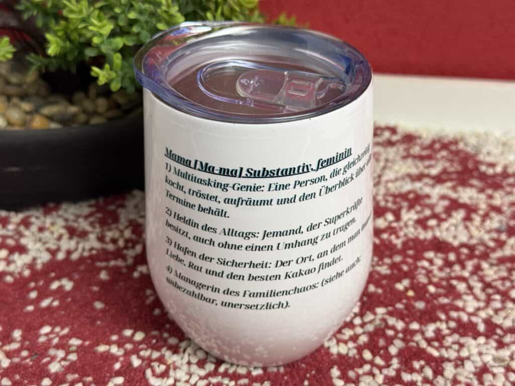 Der Lieb verschenkt Thermobecher Definition Mama